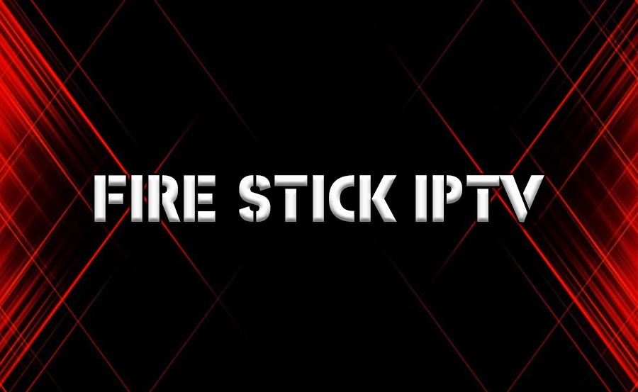 IPTV on Fire Stick: Step-by-Step Setup for Instant Streaming